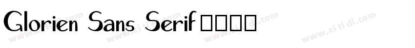 Glorien Sans Serif字体转换